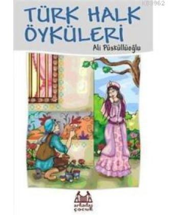 Türk Halk Öyküleri
