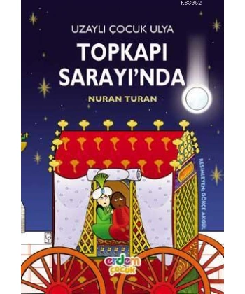 Uzaylı Çocuk Ulya Topkapı Sarayında