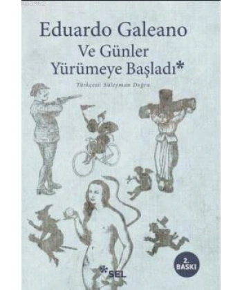 Ve Günler Yürümeye Başladı