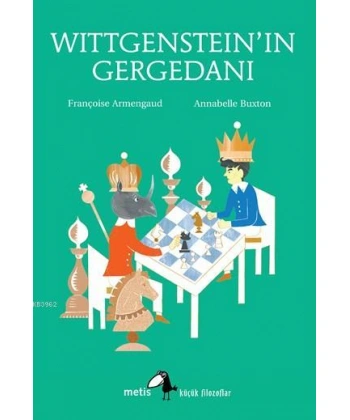 Wittgensteinın Gergedanı;Küçük Filozoflar Dizisi (9-14 Yaş)