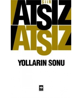Yolların Sonu