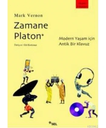 Zamane Platon; Modern Yaşam İçin Antik Bir Kılavuz