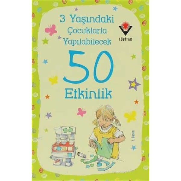 3 Yaşındaki Çocuklarla Yapılabilecek 50 Etkinlik