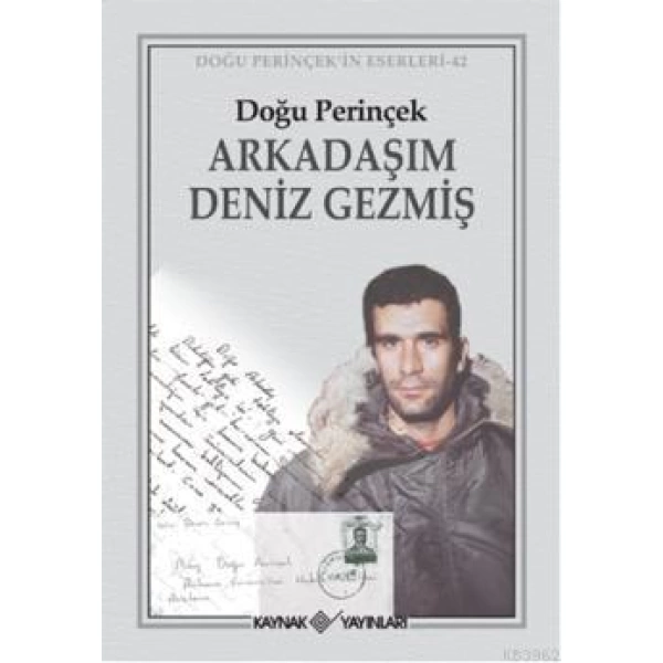 Arkadaşım Deniz Gezmiş