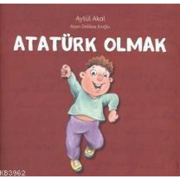 Atatürk Olmak