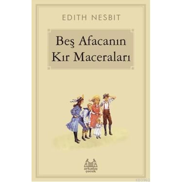 Beş Afacanın Kır Maceraları