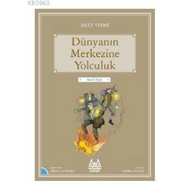 Dünyanın Merkezine Yolculuk; Gökkuşağı Mavi Seri