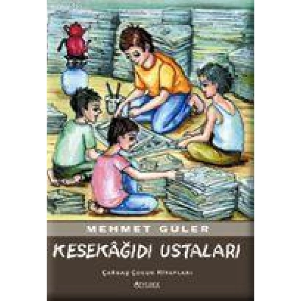 Kesekağıdı Ustaları