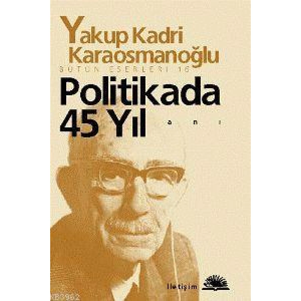 Politikada 45 Yıl