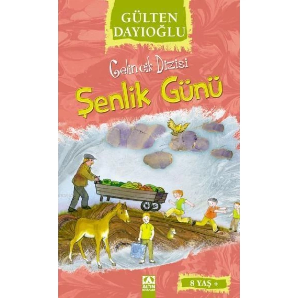 Şenlik Günü (8+ Yaş); Gelincik Dizisi