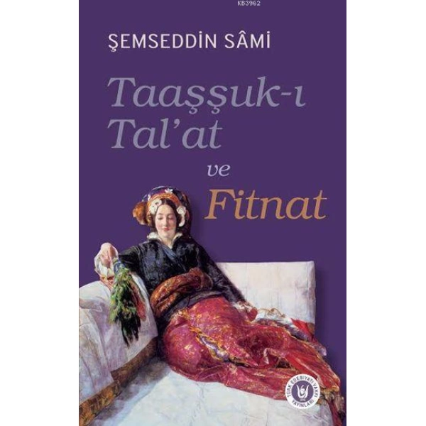 Taaşşuk-ı Talat ve Fitnat