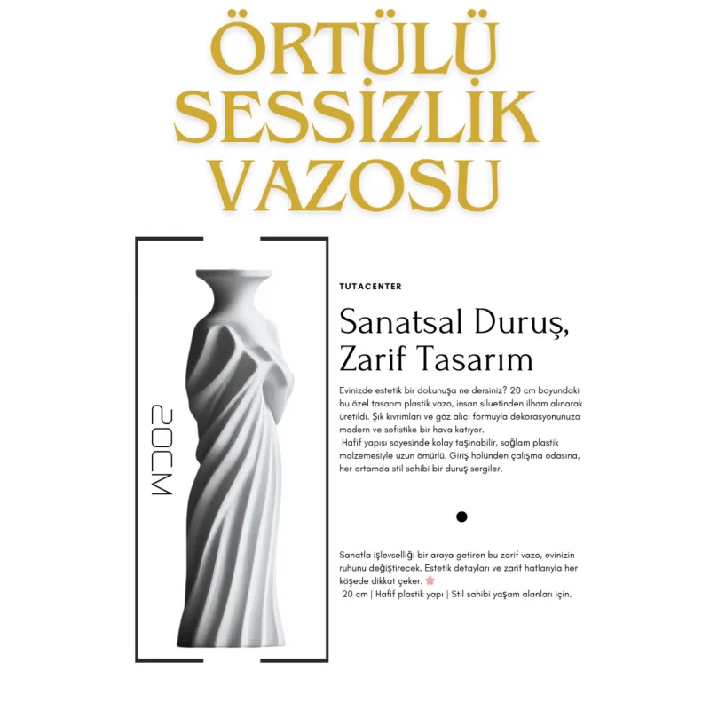Örtülü Sessizlik Vazosu ( Dekoratif Sanatsal Plastik Vazo ) 20cm