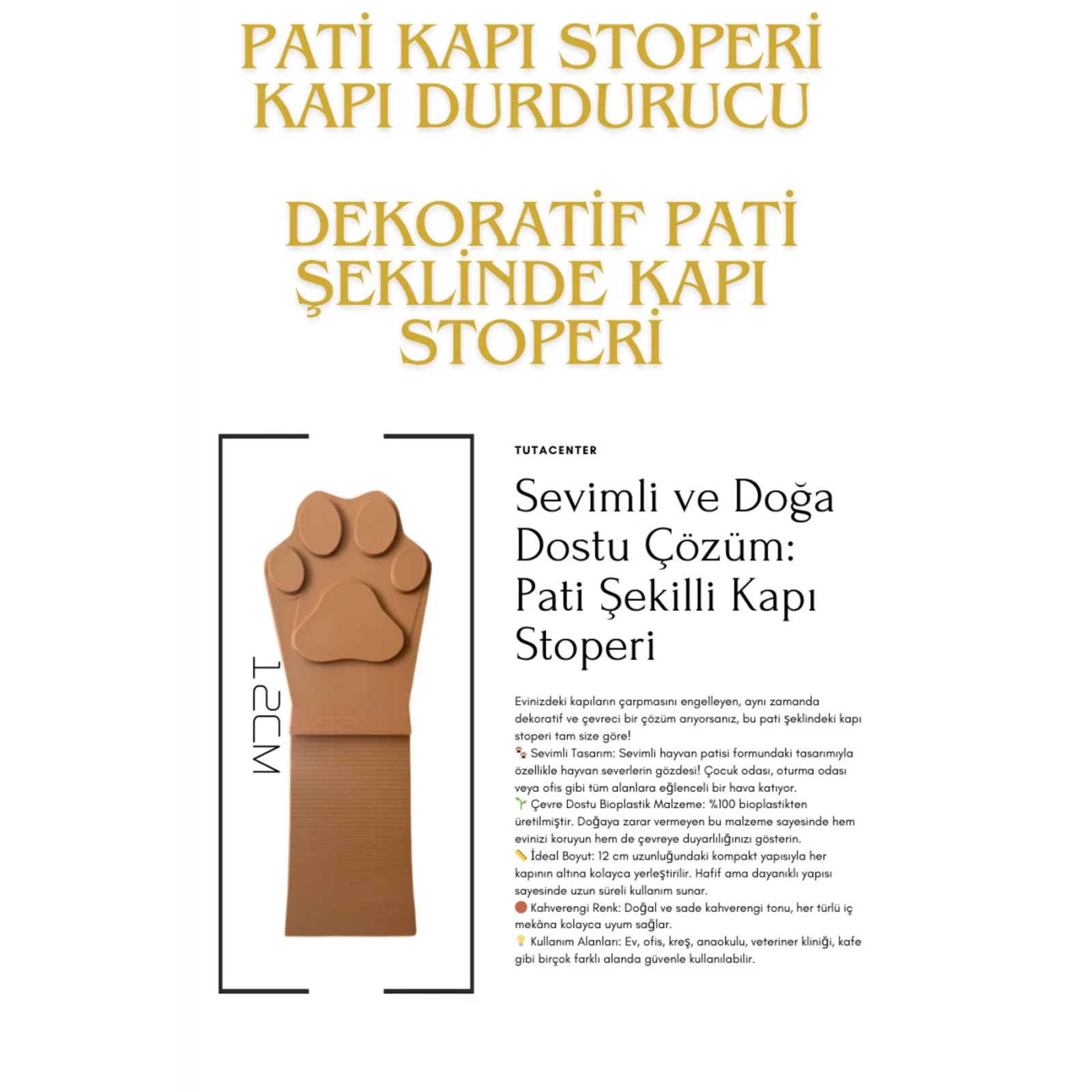 Pati Kapı Stoperi - Kapı Durdurucu 4 Adet ( Dekoratif Pati Şeklinde Kapı Stoperi )