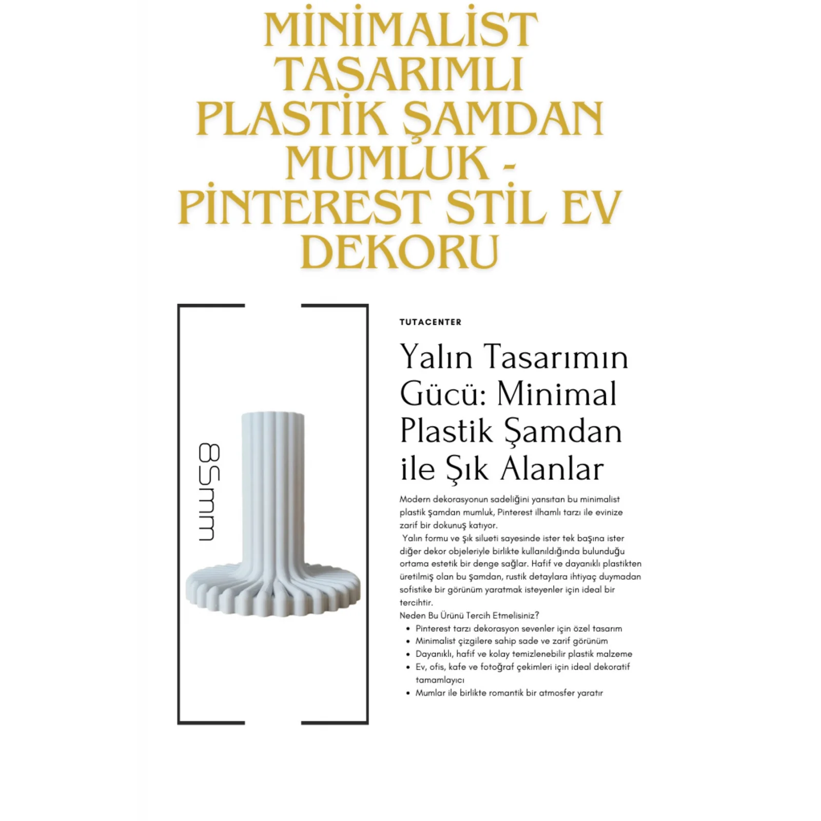 Minimalist Tasarımlı Plastik Şamdan Mumluk - Pinterest Stil Ev Dekoru