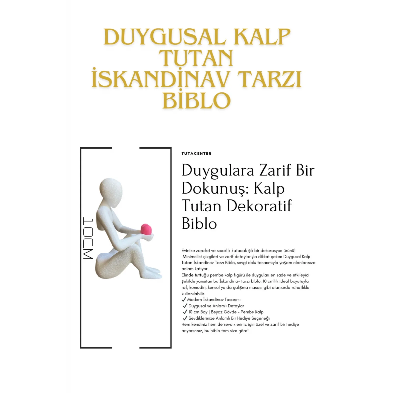 Duygusal Kalp Tutan İskandinav Tarzı Biblo Heykel Figür Dekor Dekorasyon