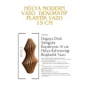 Hülya Modern Vazo ( Dekoratif Plastik Vazo ) 15 Cm