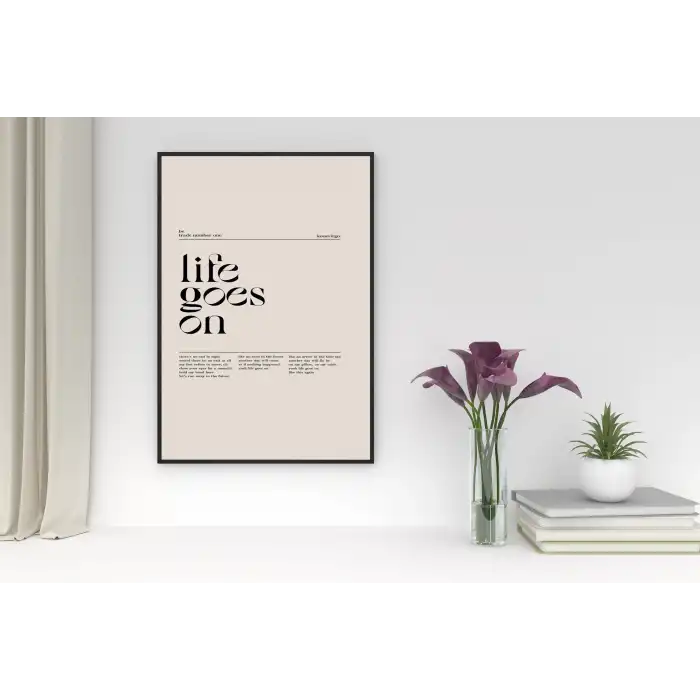 Dream Life Goes On Poster Tablo No:2