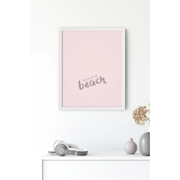 Beach Motto Poster Tablo