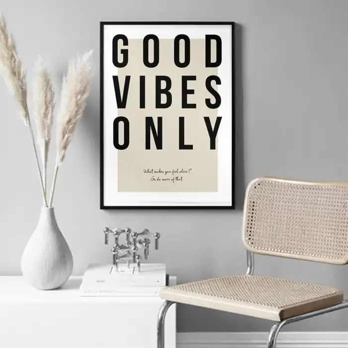 Good Vibes Only Poster Tablo