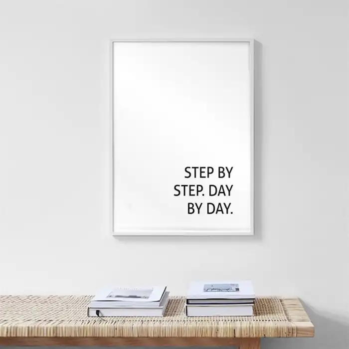 Step By Step Motto Poster Tablo