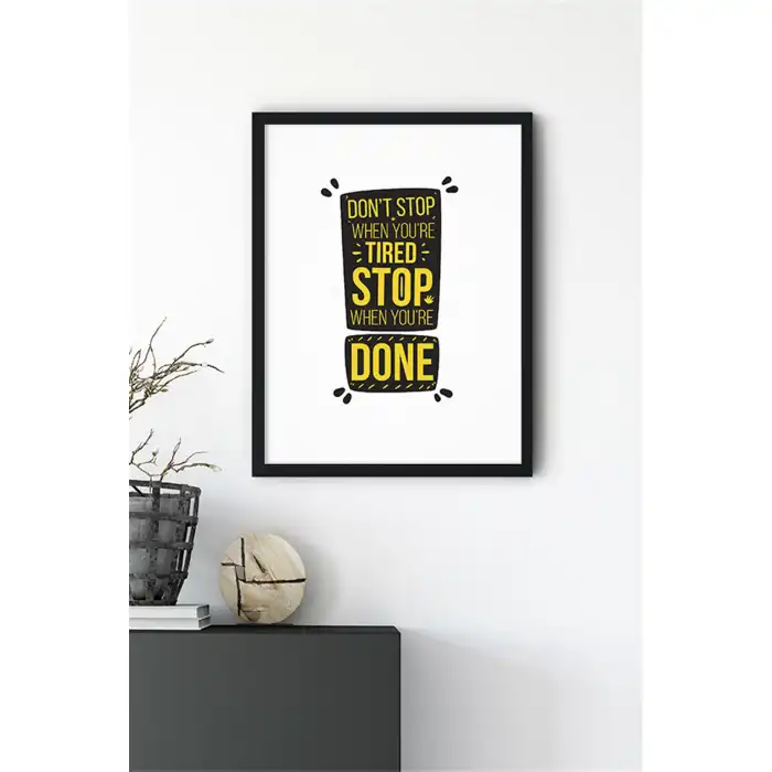 Stop Motto Poster Tablo