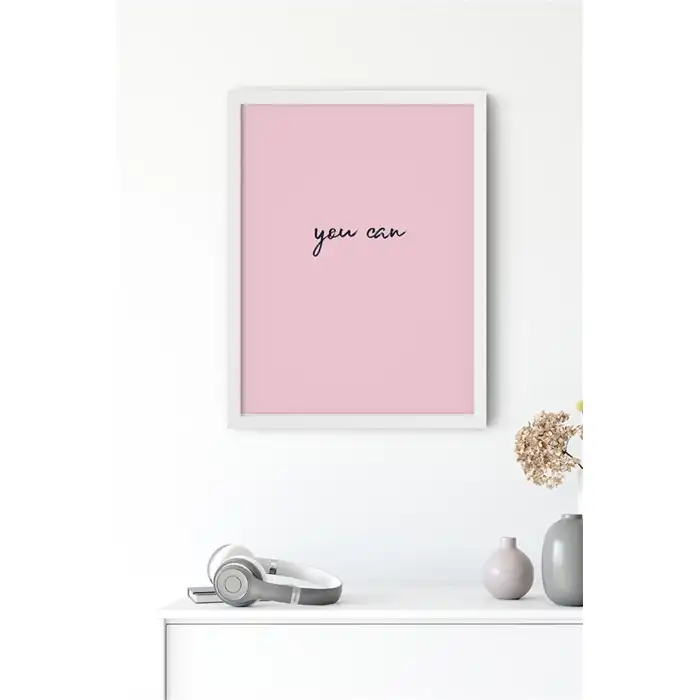 You Can Motto Poster Tablo