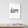 Be Happy Motto Poster Tablo