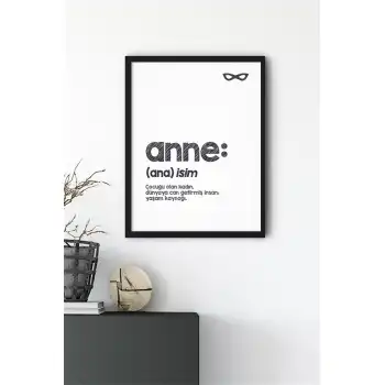 Anne Motto Poster Tablo