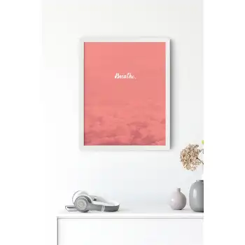 Breath No:3 Motto Poster Tablo