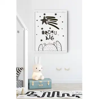 Dream Big Little One Çocuk Odası Poster Tablo