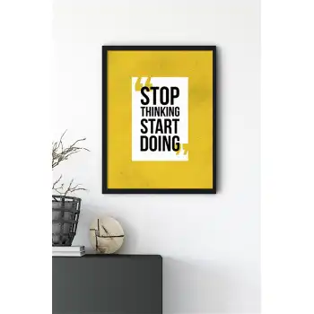 Start Doing Motto Poster Tablo