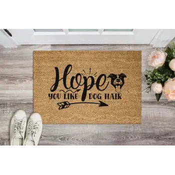 Hope You Like Dog Hair Paspas