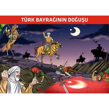 Türk Bayrağının Doğuşu -1