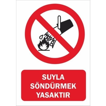 Suyla Söndürmek Yasaktır