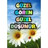 Güzel Gören Güzel Düşünür