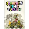 Çevremizi Temiz Tutalım