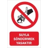 Suyla Söndürmek Yasaktır