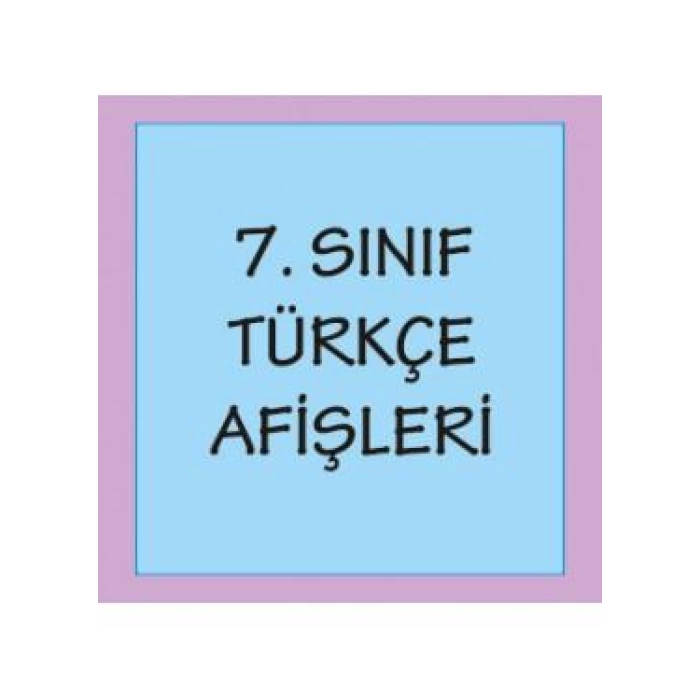 7. Sınıf Türkçe Afişleri