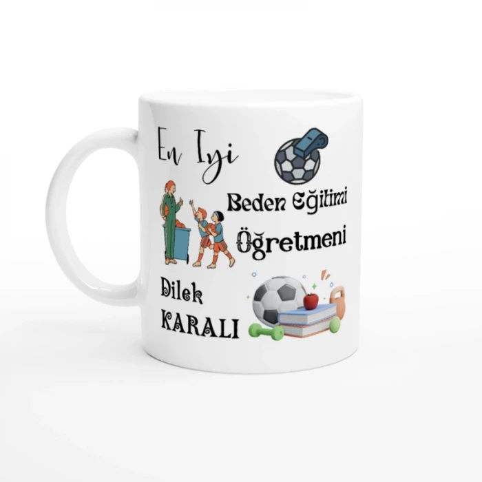 BEDEN EĞİTİMİ ÖĞRETMENİ HEDİYESİ – KİŞİYE ÖZEL PORSELEN KUPA BARDAK, ÇİFT TARAF BASKILI, 300 ML, KUTULU