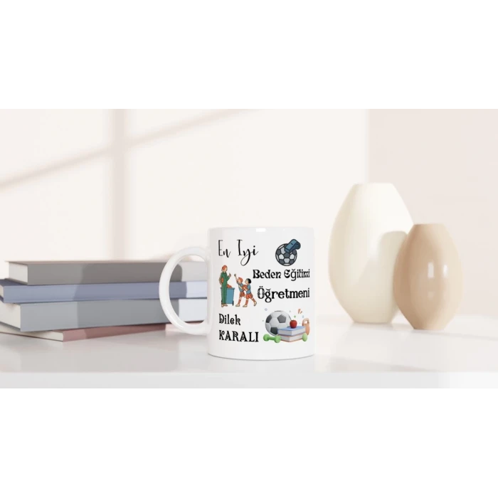 BEDEN EĞİTİMİ ÖĞRETMENİ HEDİYESİ – KİŞİYE ÖZEL PORSELEN KUPA BARDAK, ÇİFT TARAF BASKILI, 300 ML, KUTULU