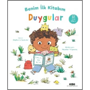 Benim İlk Kitabım - Duygular - Ciltli