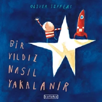 Bir Yıldız Nasıl Yakalanır