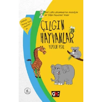 Çılgın Hayvanlar (Ciltli)
