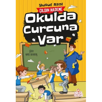 Okulda Curcuna Var