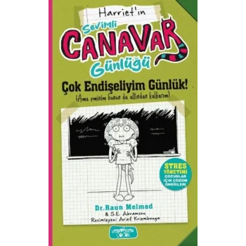 Sevimli Canavar Günlüğü - Çok Endişeliyim Günlük