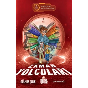 Zaman Yolcuları –2