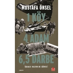 1 Köy 4 Adam 6,5 Darbe