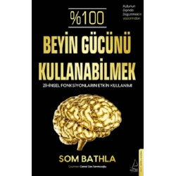 %100 Beyin Gücünü Kullanabilmek
