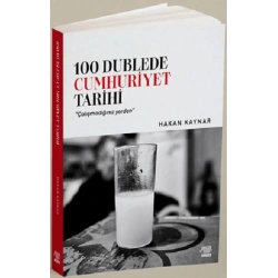100 Dublede Cumhuriyet Tarihi