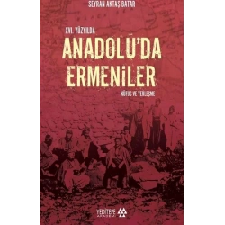 14. Yüzyılda Anadolu’da Ermeniler